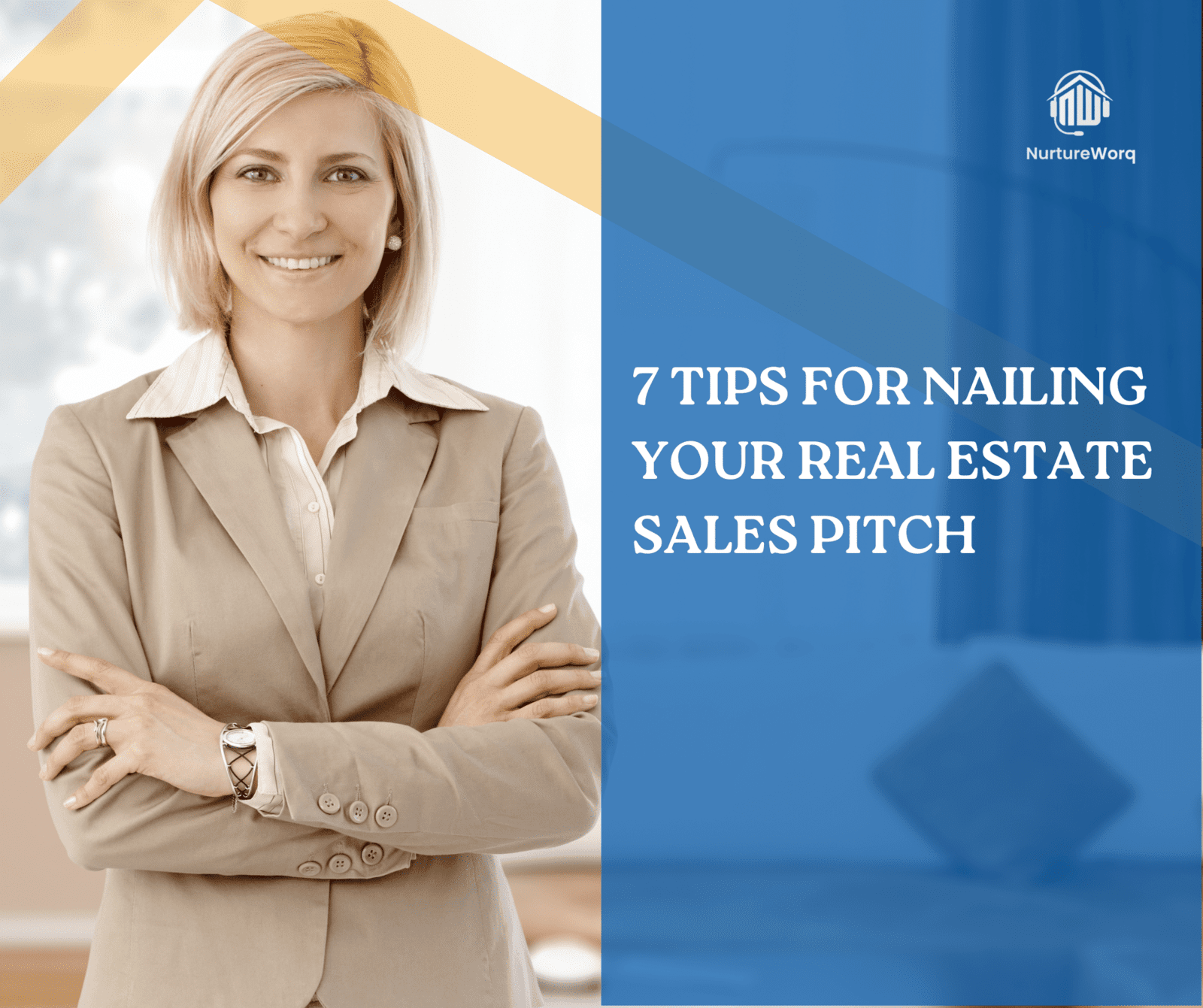 7 Tips for Nailing Your Real Estate Sales Pitch